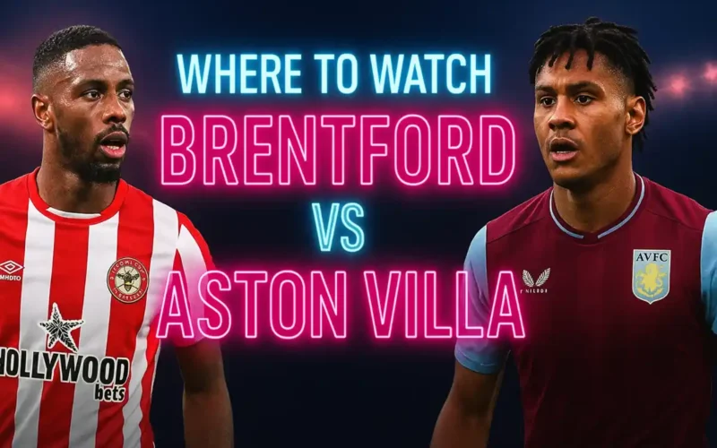 Brentford vs Aston Villa Live