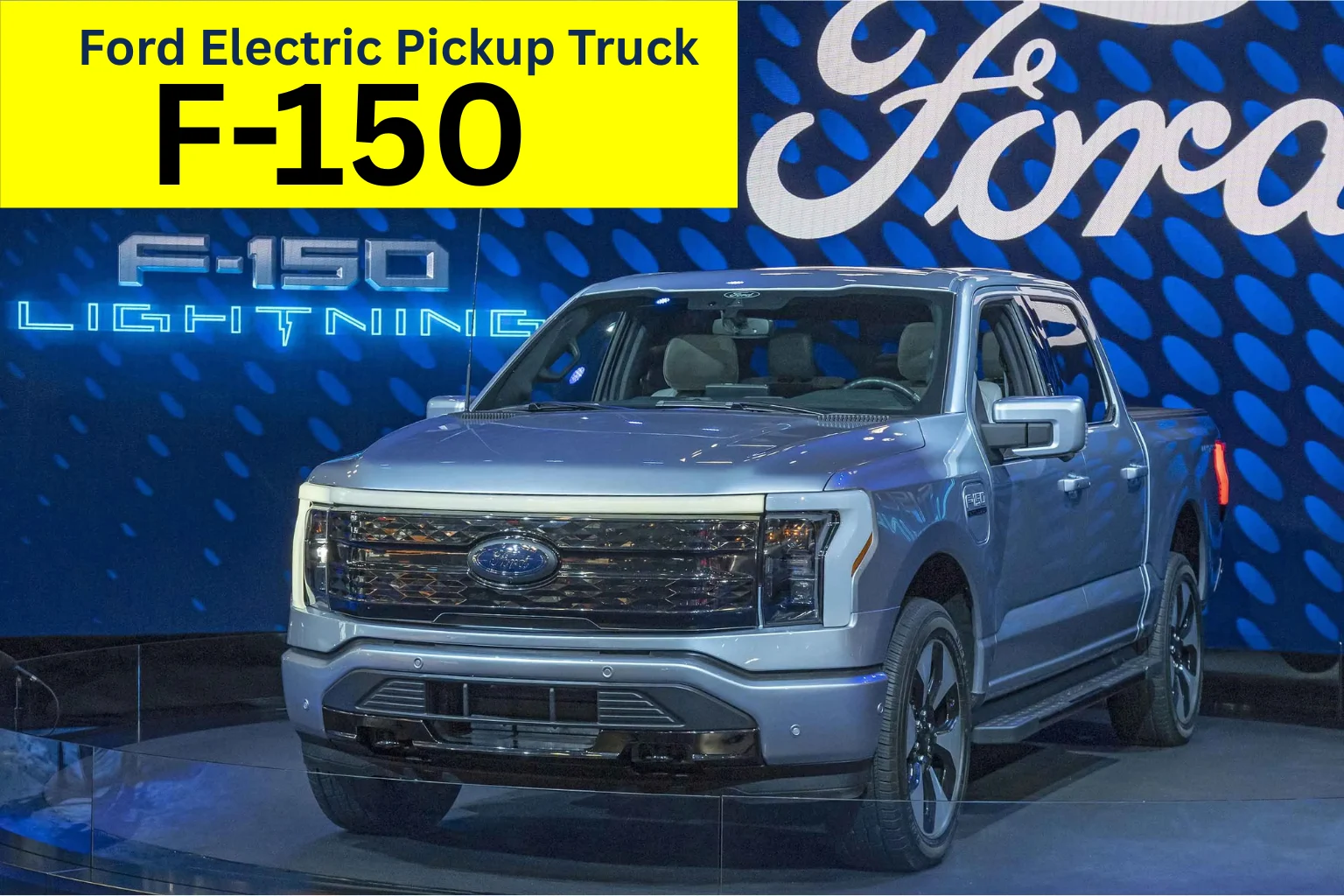 Ford Electric Pickup Truck Stuns the Market — F-150 Lightning Breaks New Ground 1 Ford Electric Pickup Truck